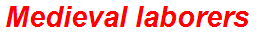 Medieval laborers