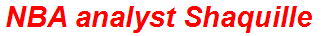 NBA analyst Shaquille